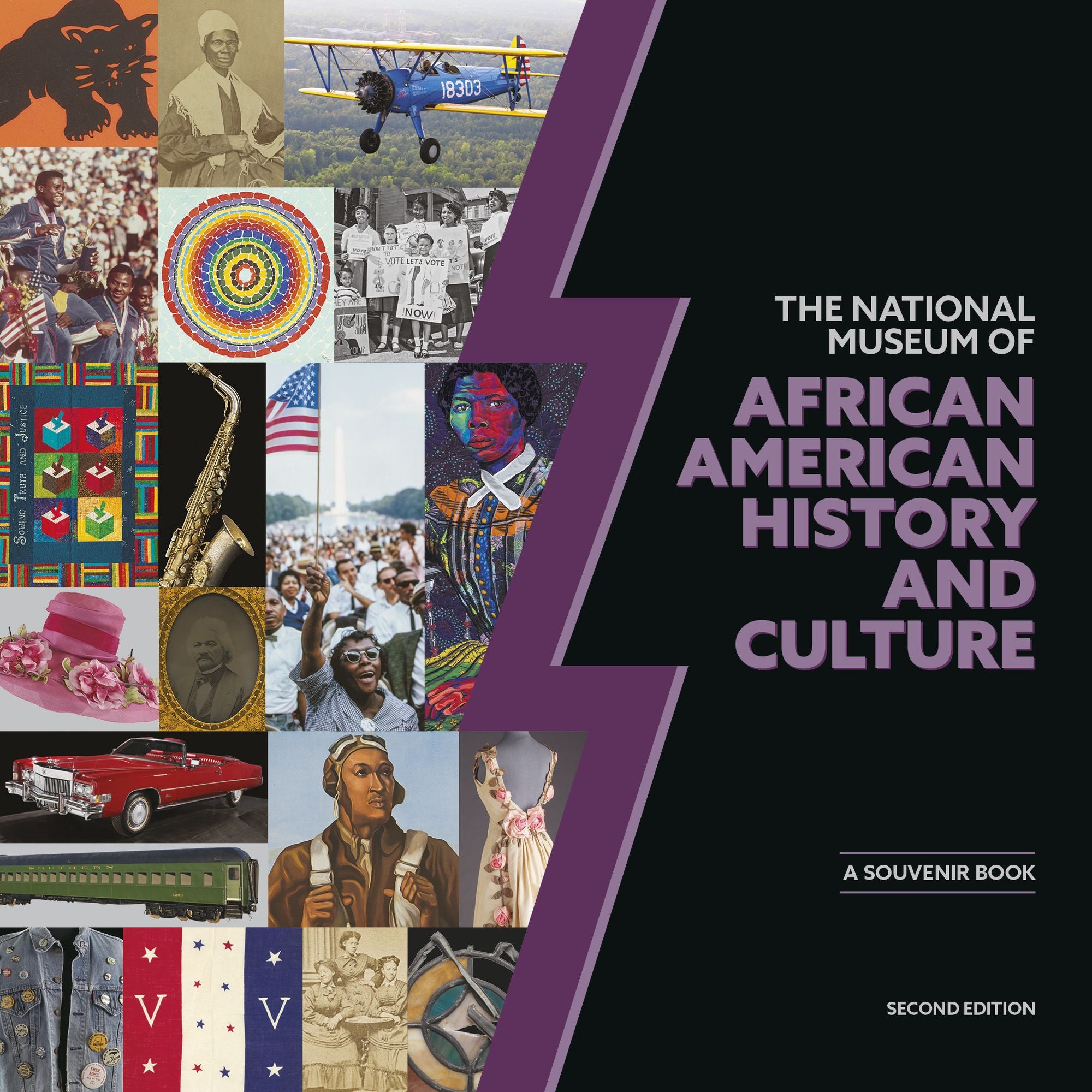 The National Museum of African American History and Culture: A Souvenir Book, Second Edition
