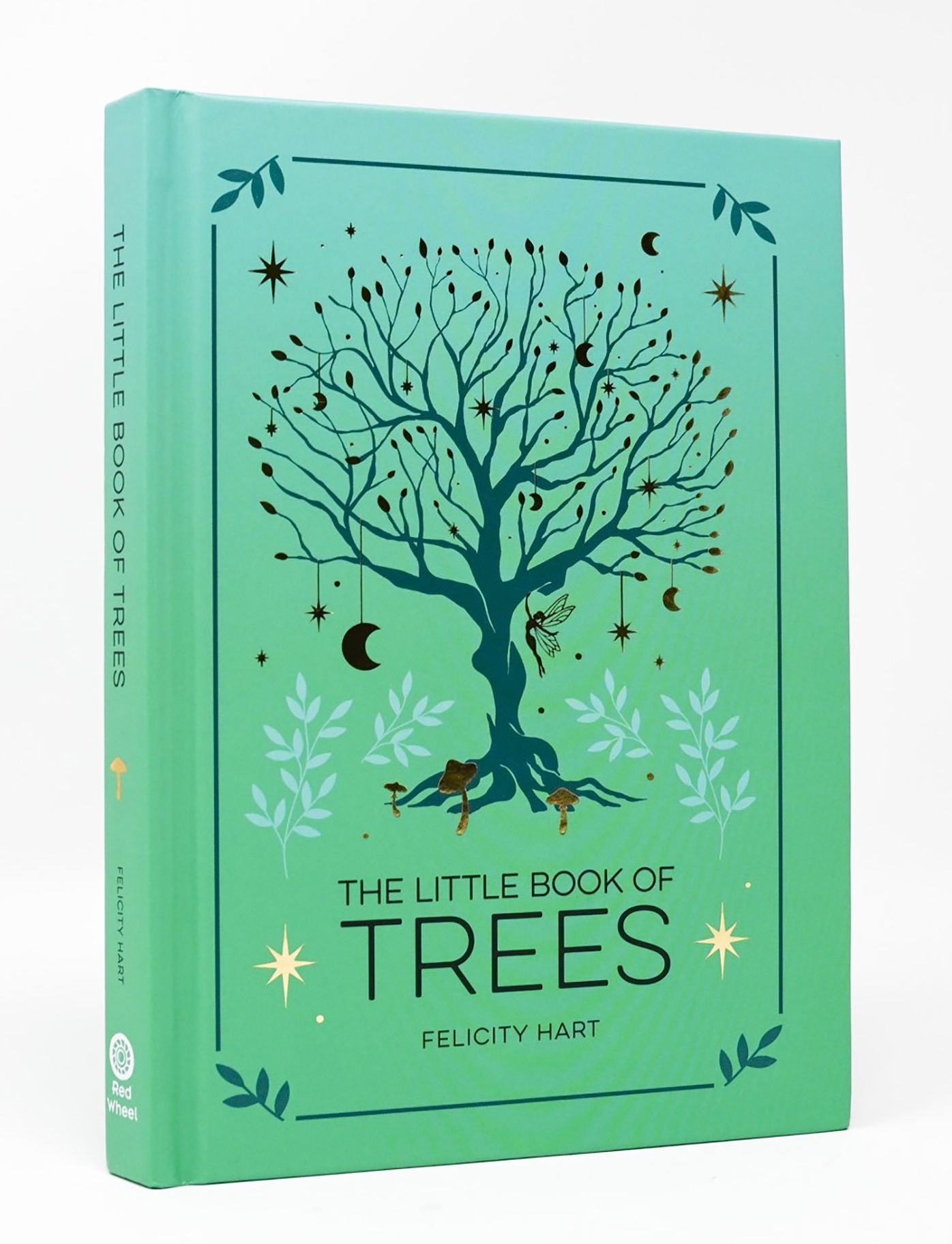 The Little Book of Trees: An Introduction to the Folklore, Magic, and Mysticism of Trees