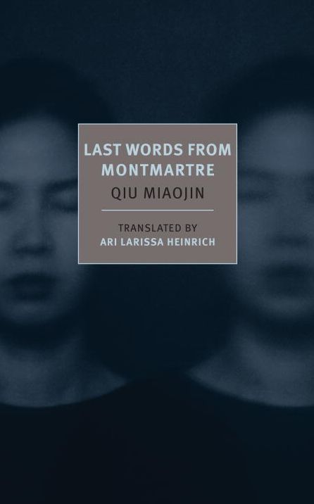 Last Words from Montmartre