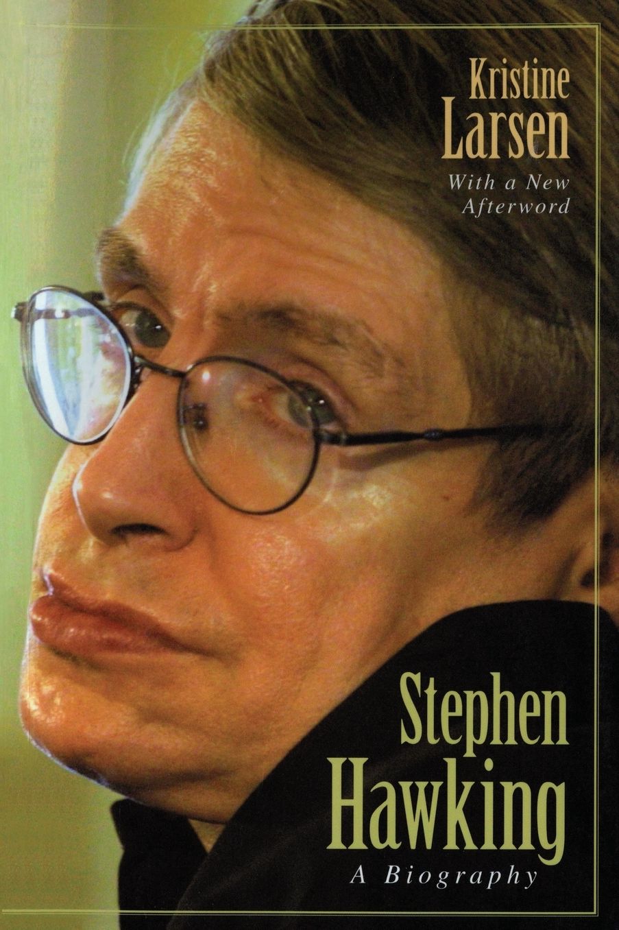 Stephen Hawking: A Biography