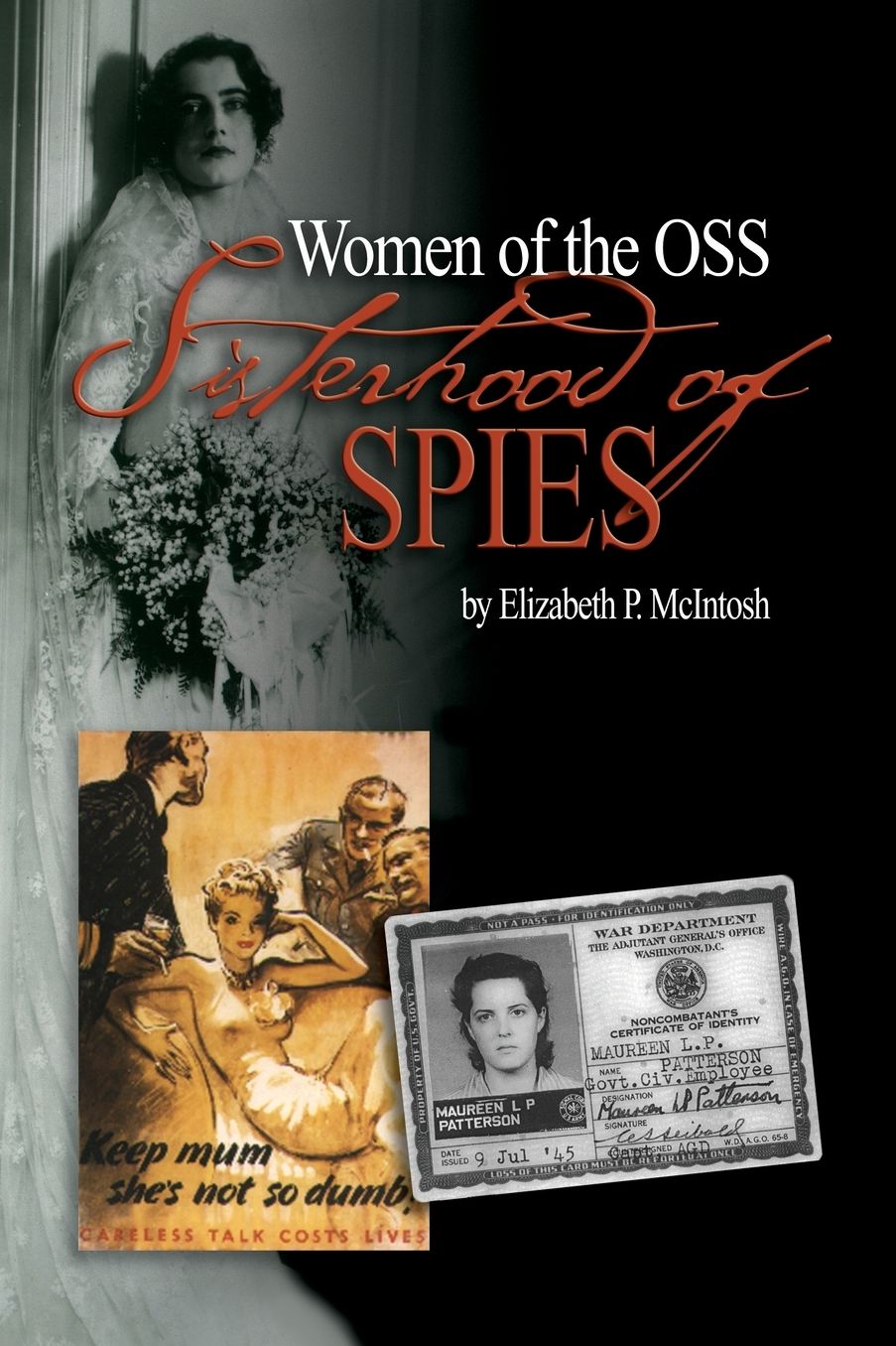 Sisterhood of Spies: The Women of the OSS