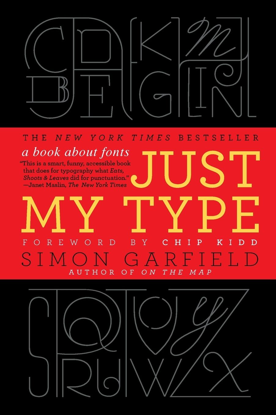 Just My Type: A Book About Fonts