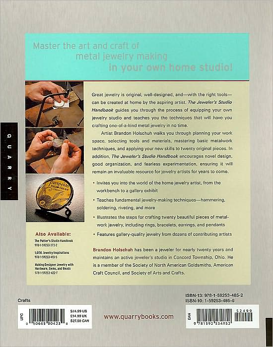 The Jeweler's Studio Handbook: Traditional and Contemporary Techniques for Working with Metal and Mixed Media Materials