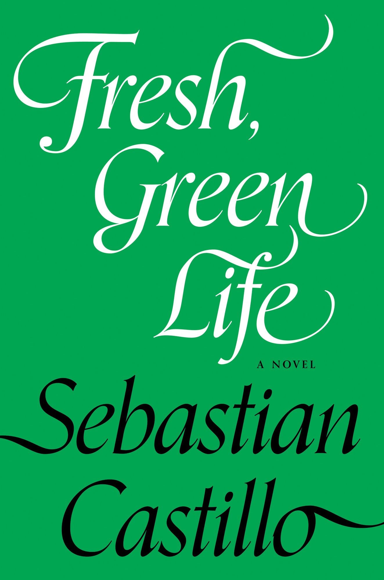 Fresh, Green Life: A Novel