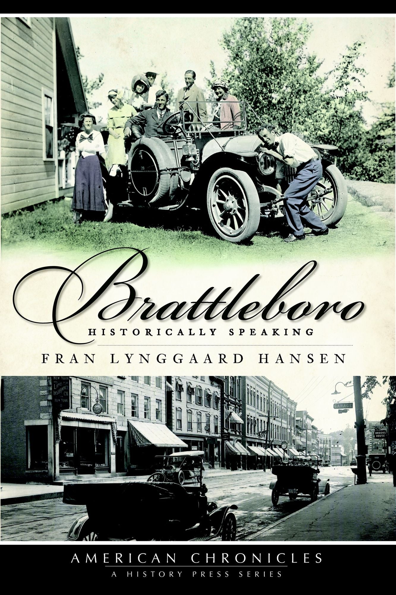 Brattleboro: Historically Speaking