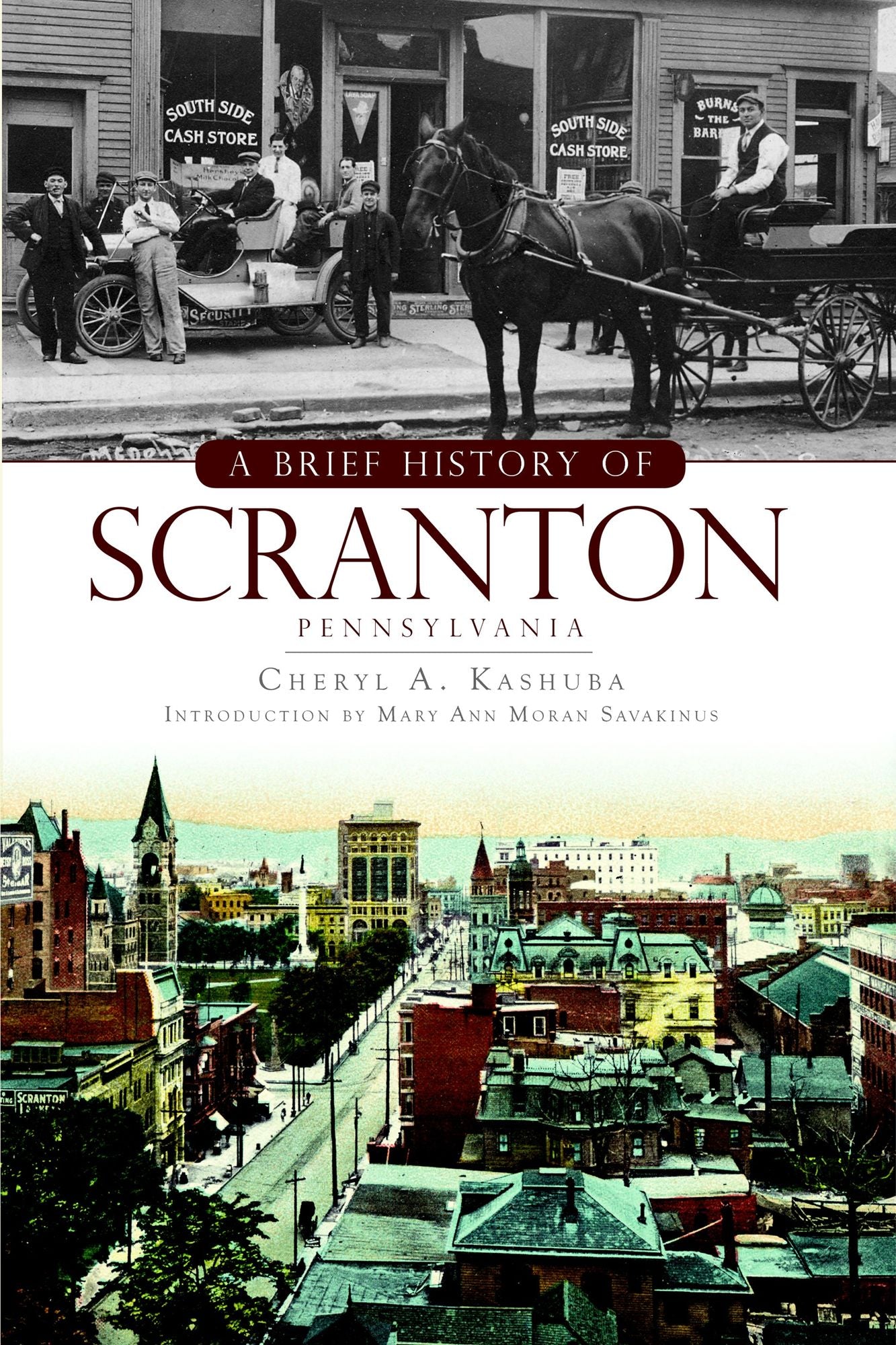A Brief History of Scranton, Pennsylvania