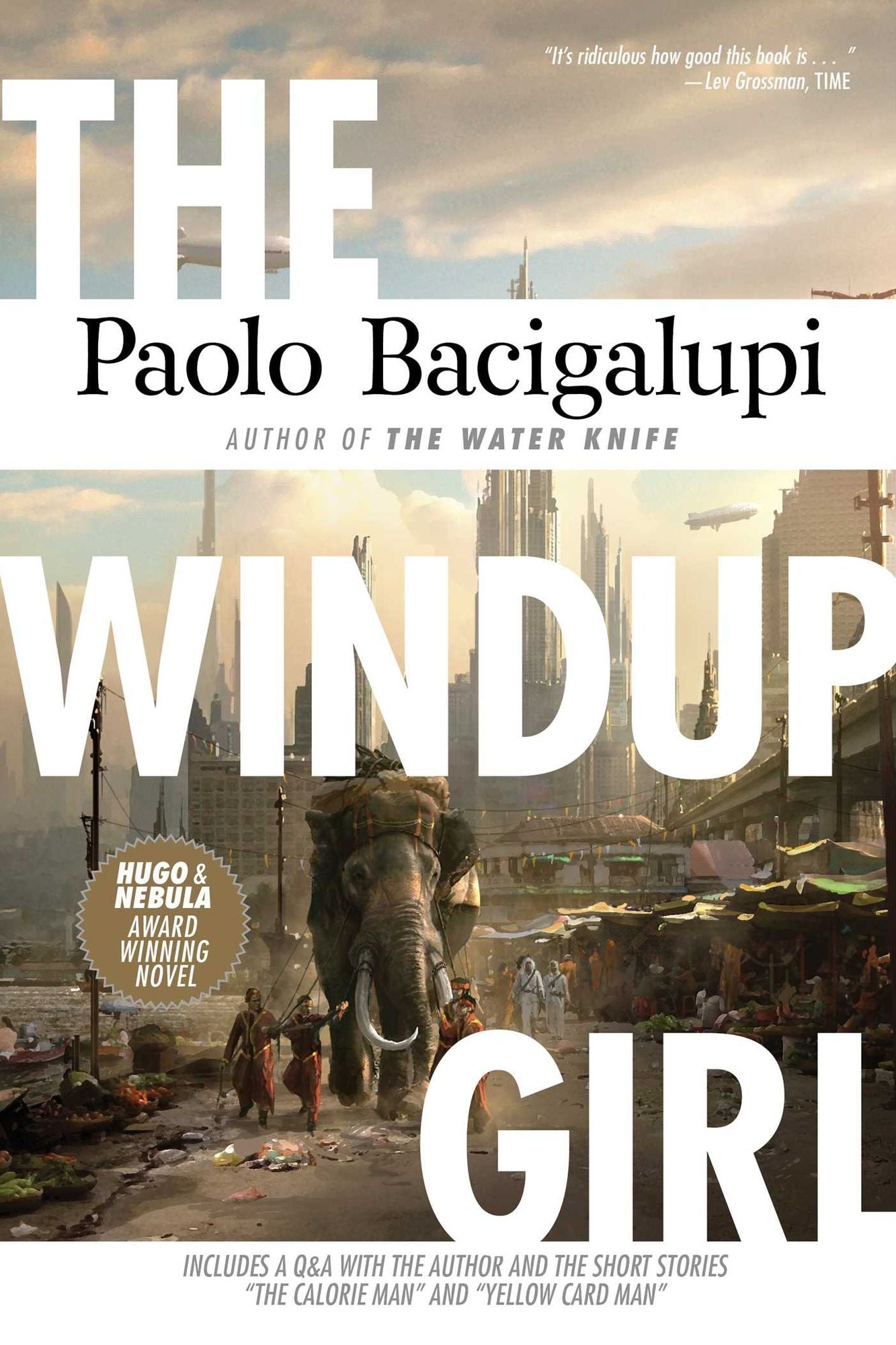 The Windup Girl (Hugo Award Winner)