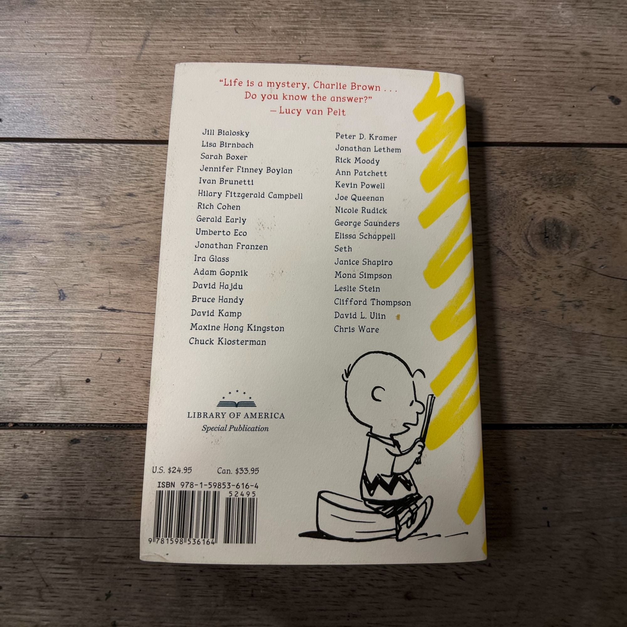 The Peanuts Papers: Writers and Cartoonists on Charlie Brown, Snoopy & the Gang,and the Meaning of Life: A Library of America Special Publication