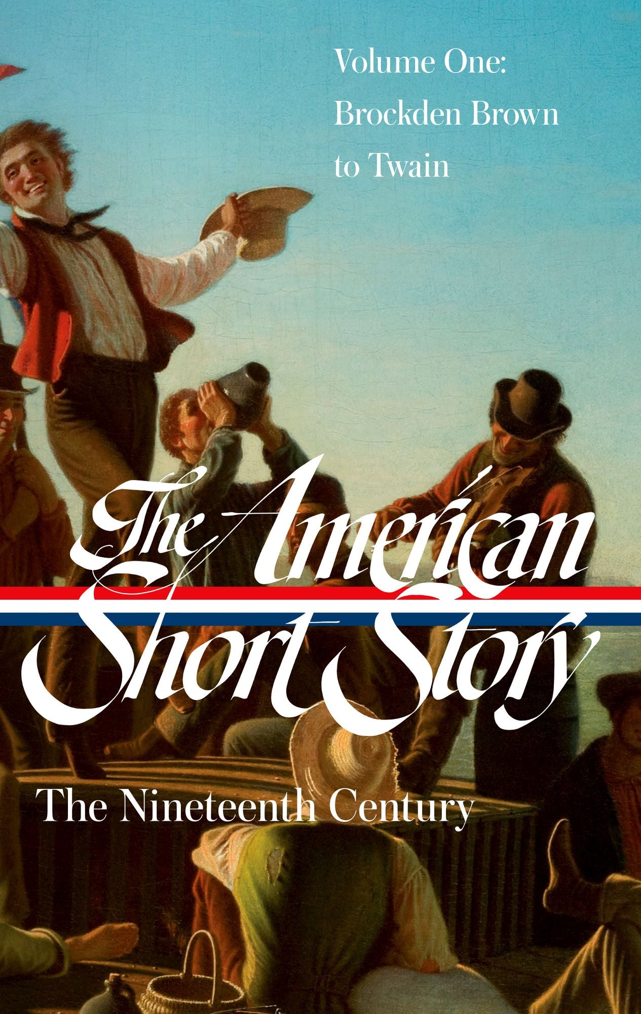 The American Short Story: The Nineteenth Century, Volume 1 (LOA #394)