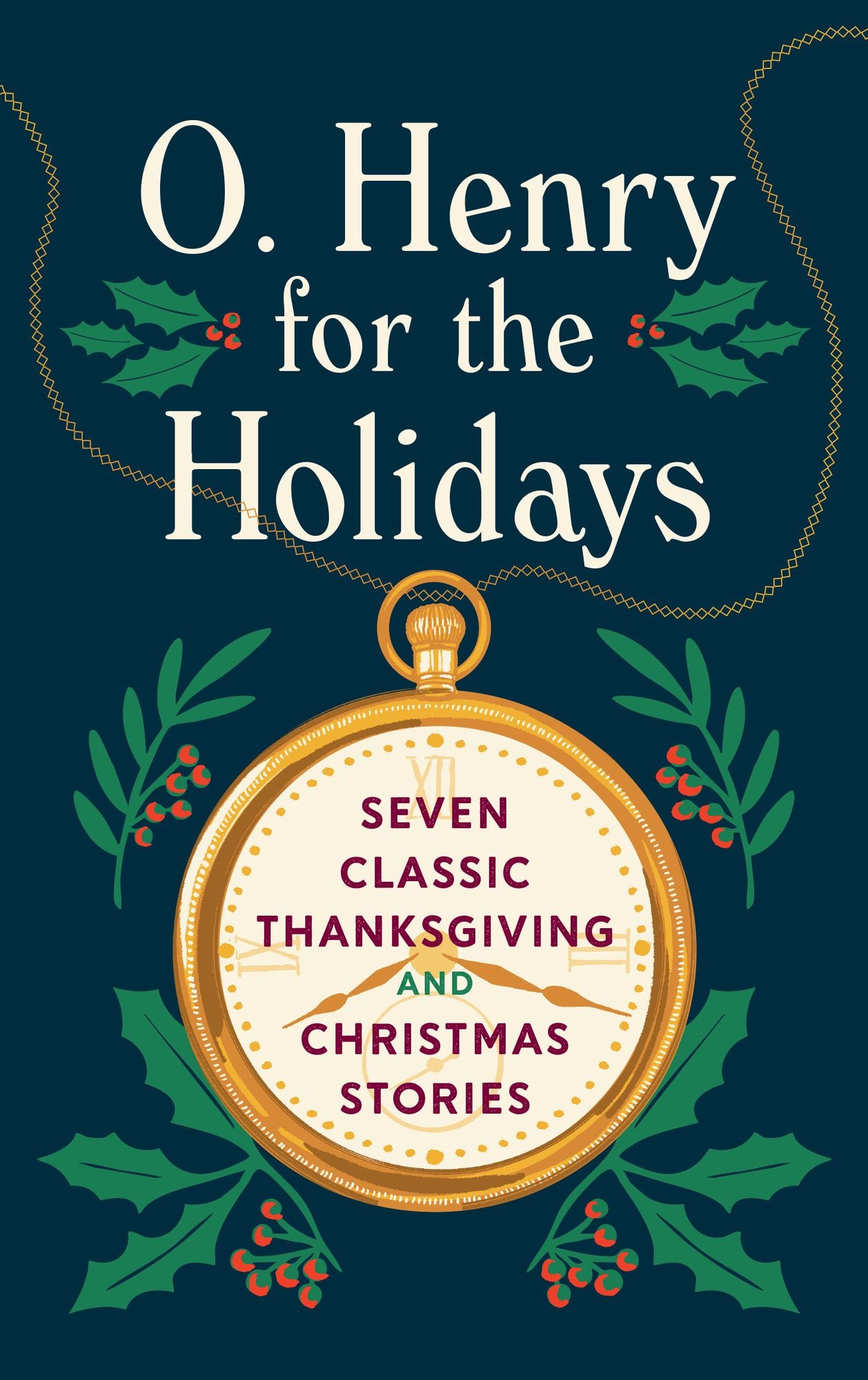 O. Henry for the Holidays