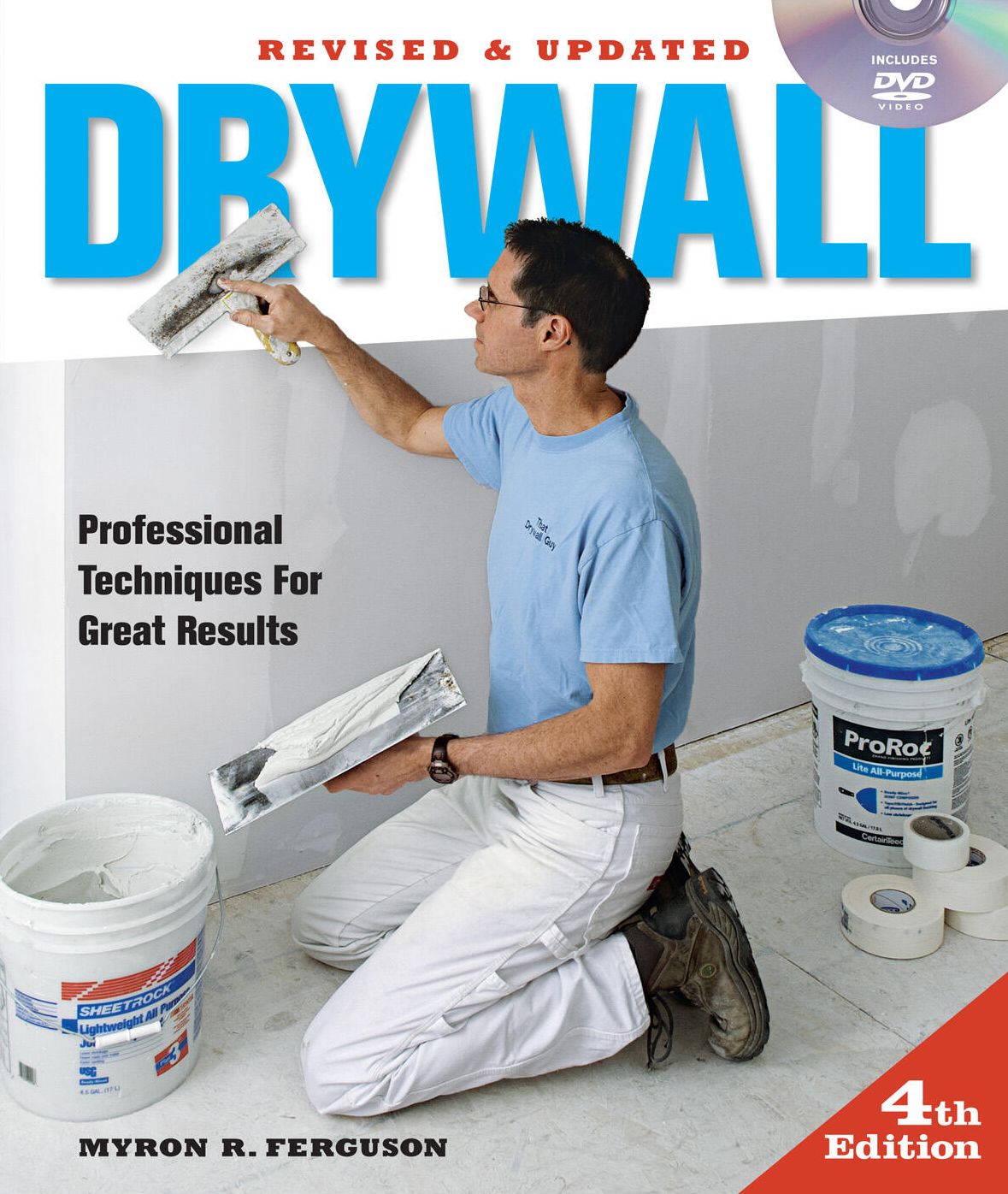 Drywall 4th Edition: Professional Techniques for Great Results