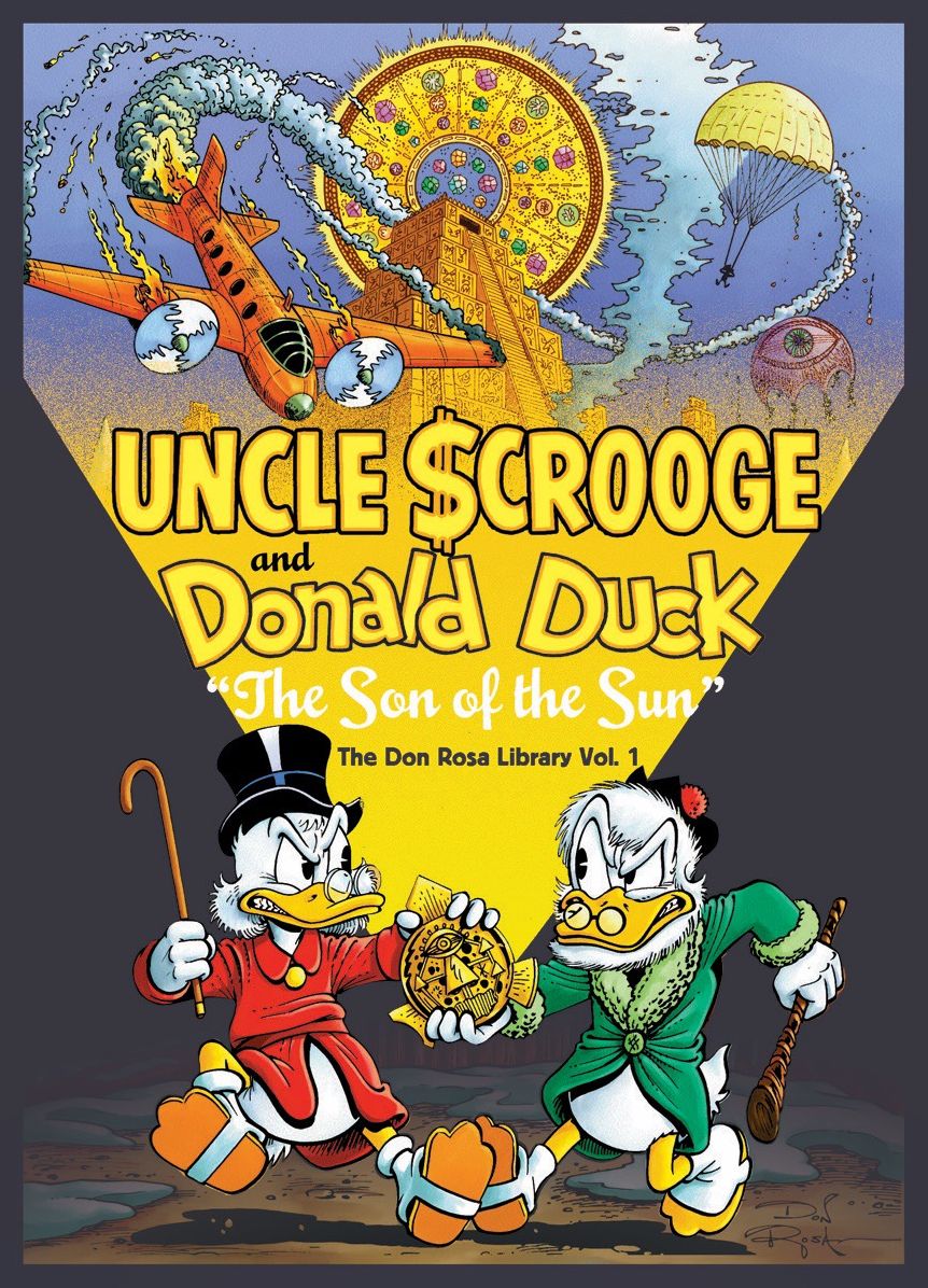 Walt Disney Uncle Scrooge and Donald Duck: "The Son of the Sun": The Don Rosa Library Vol. 1