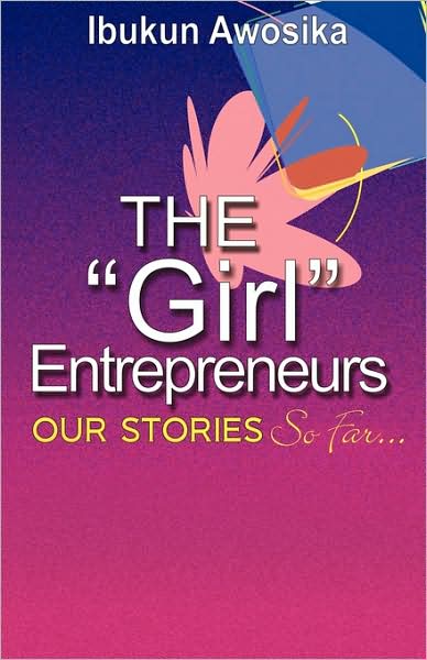 The "Girl" Entrepreneurs