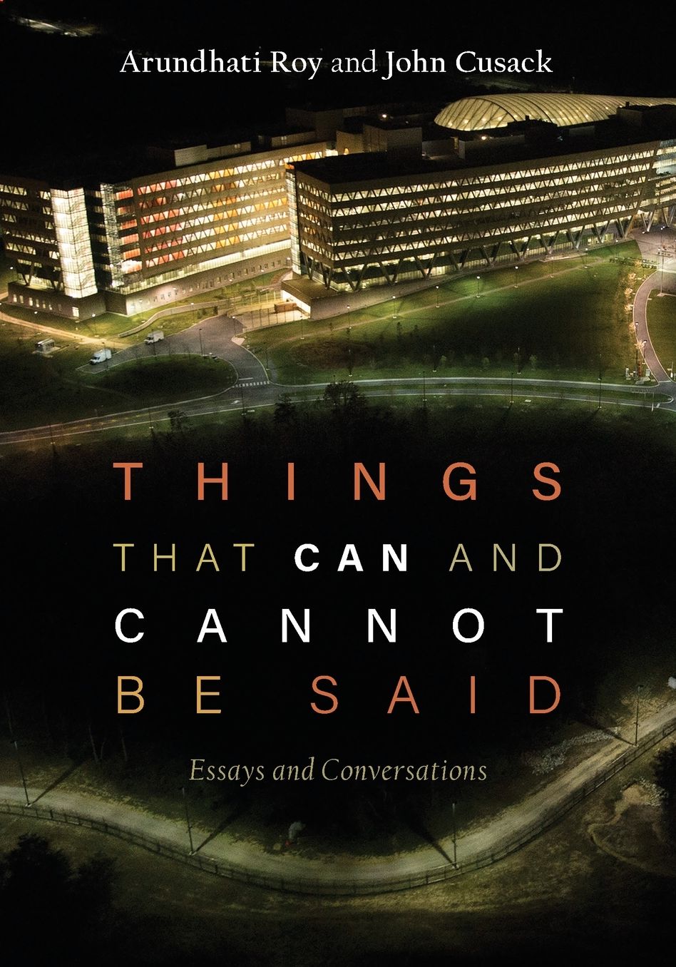 Things that Can and Cannot Be Said: Essays and Conversations
