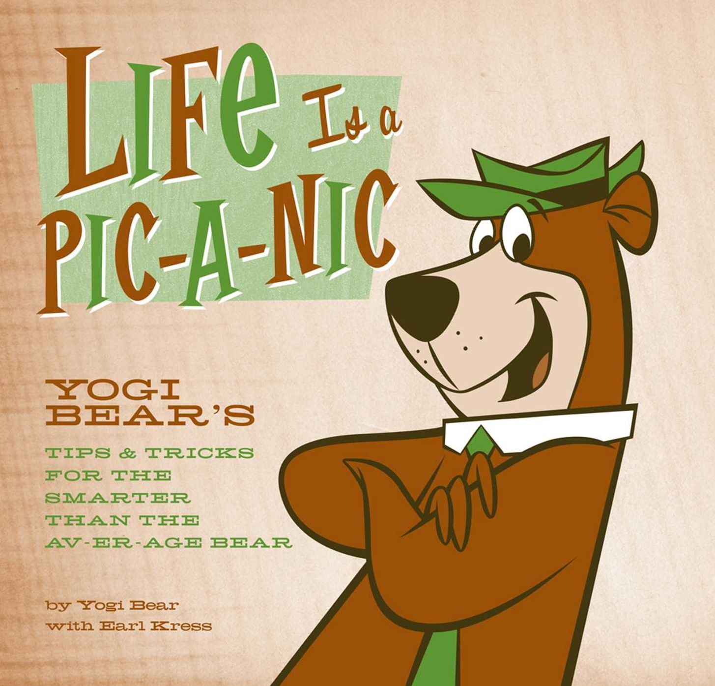 Life Is a Pic-a-Nic: Tips & Tricks for the Smarter Than the Av-er-age Bear