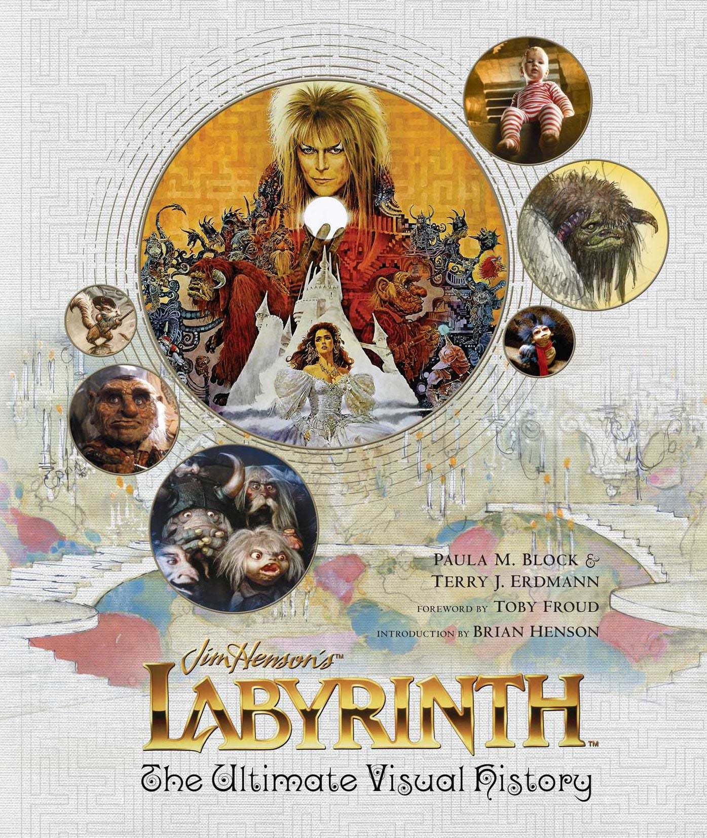 Labyrinth: The Ultimate Visual History