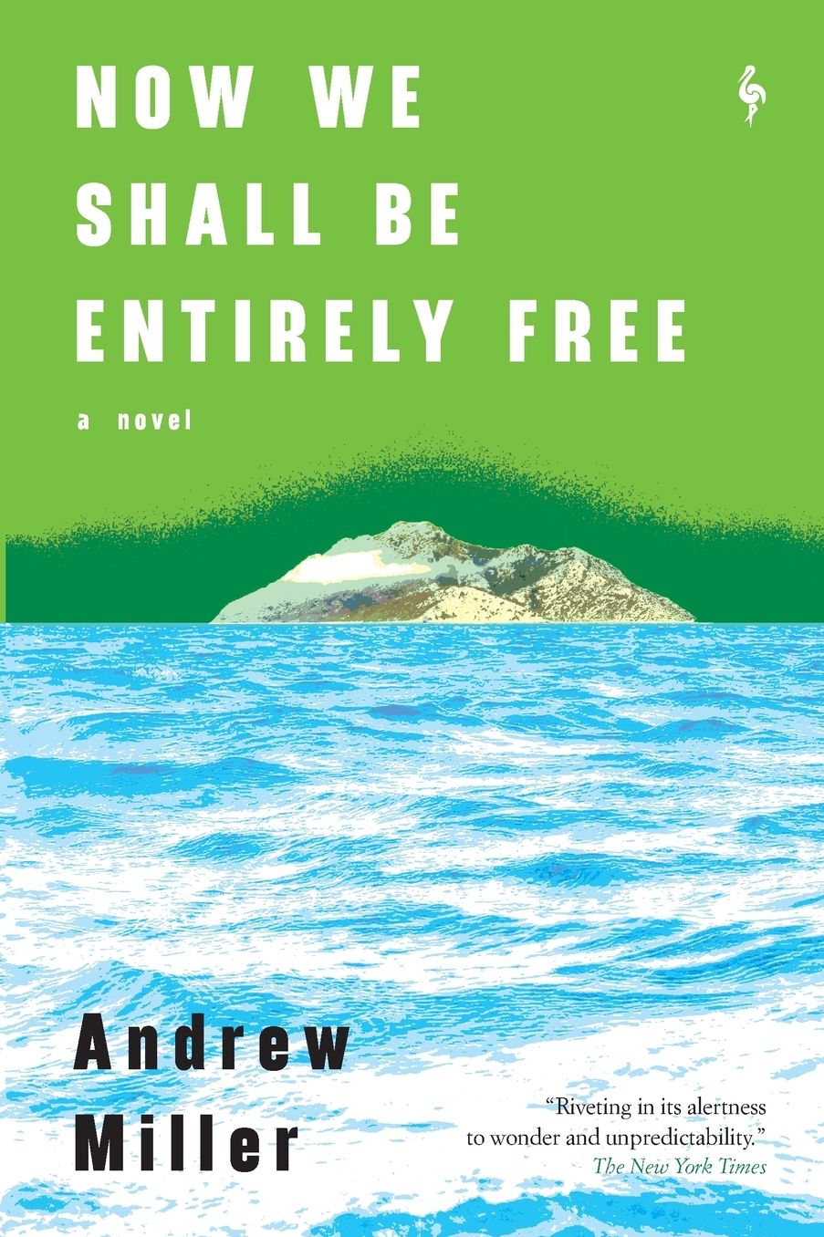 Now We Shall Be Entirely Free