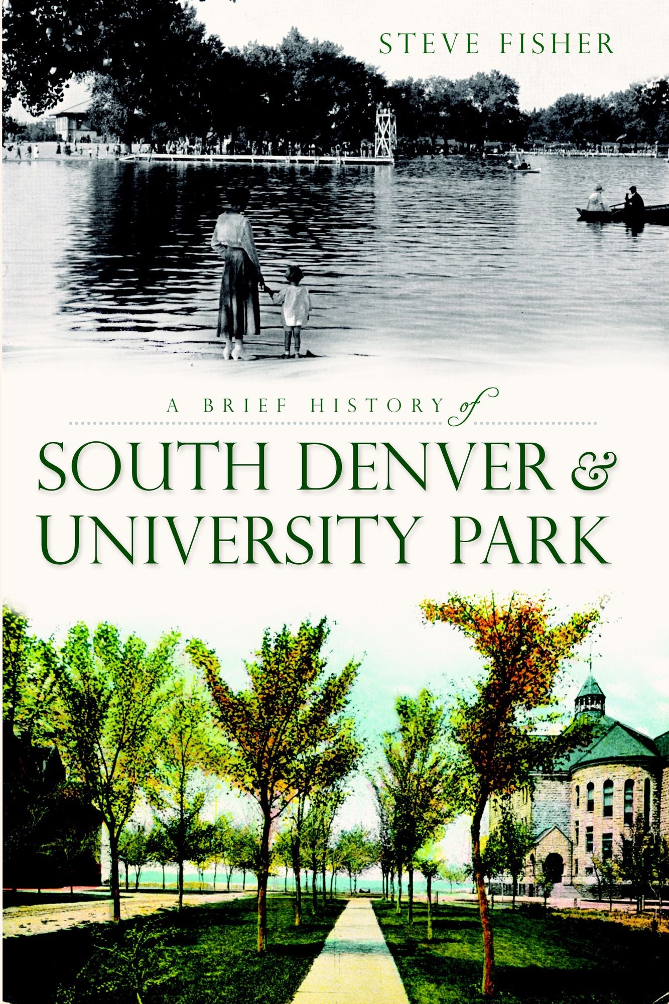 A Brief History of South Denver & University Park
