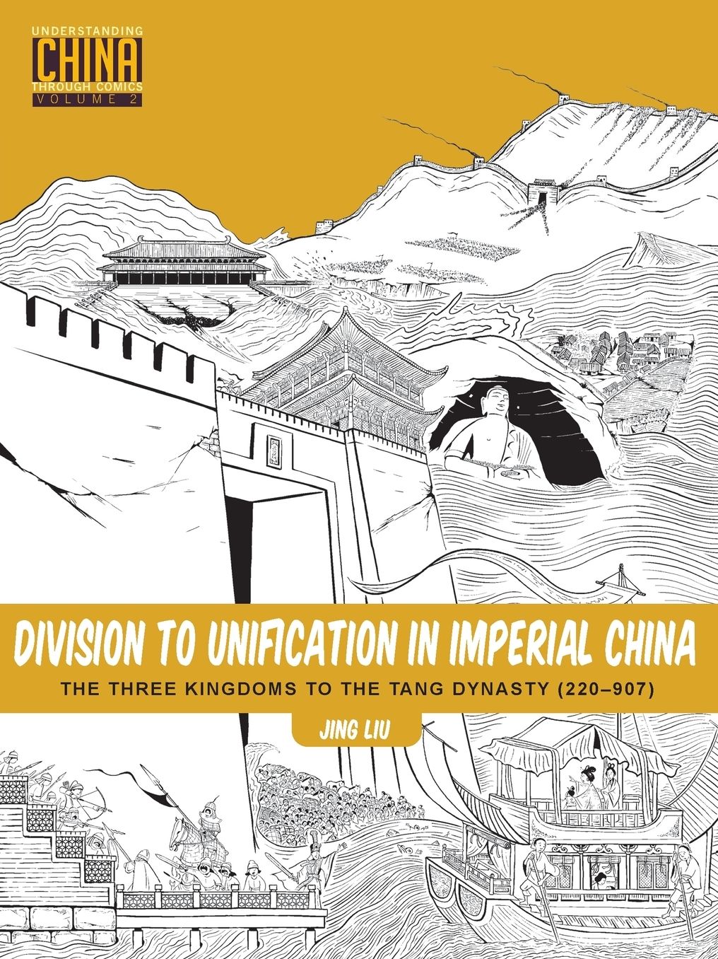 Division to Unification in Imperial China: The Three Kingdoms to the Tang Dynasty (220¿907)