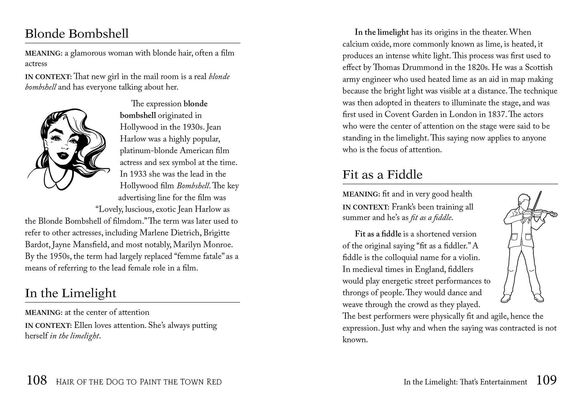 Hair of the Dog to Paint the Town Red: The Curious Origins of Everyday Sayings and Fun Phrases