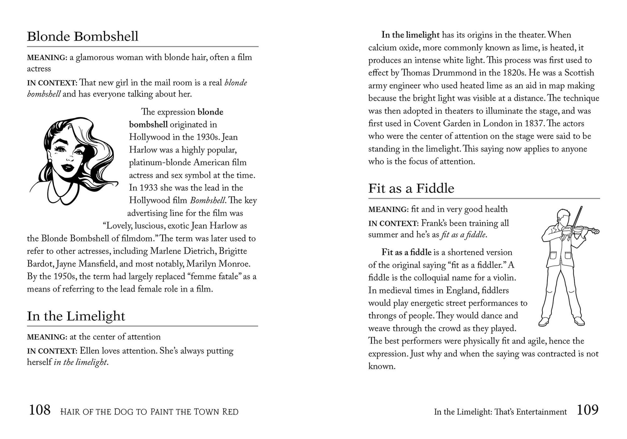 Hair of the Dog to Paint the Town Red: The Curious Origins of Everyday Sayings and Fun Phrases