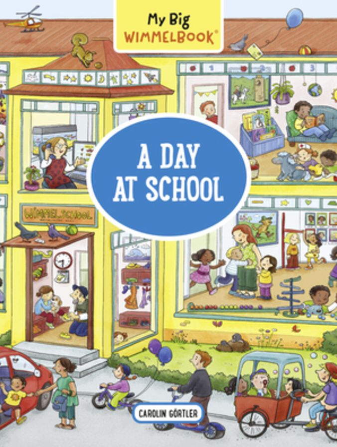 My Big Wimmelbook®?A Day at School: A Look-and-Find Book (Kids Tell the Story)
