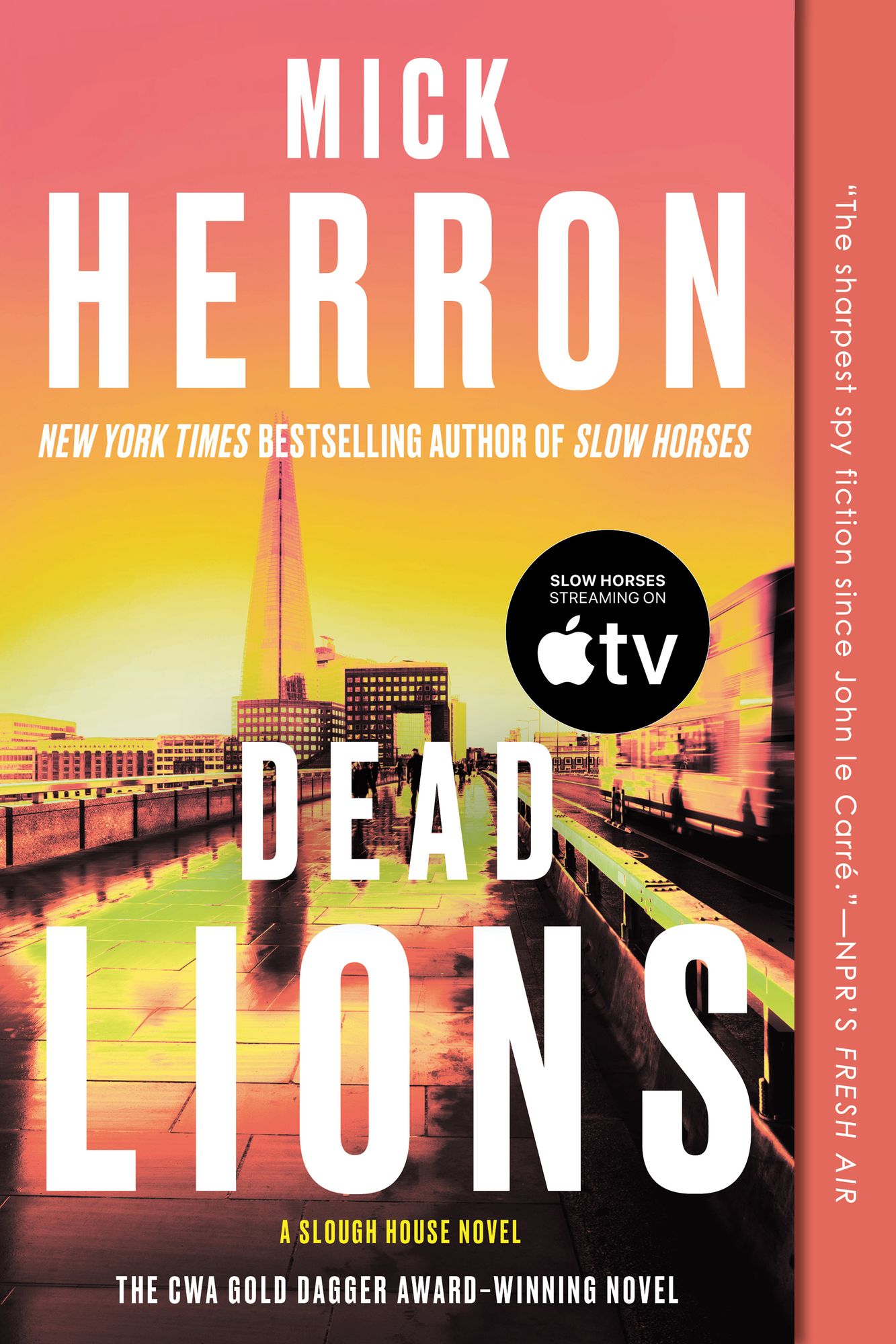 Dead Lions (Slough House Series #2)