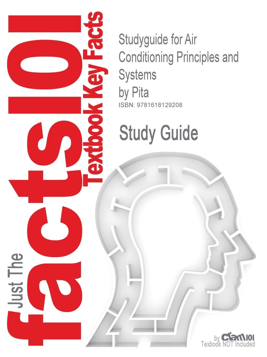 Studyguide for Air Conditioning Principles and Systems by Pita, ISBN 9780130928726