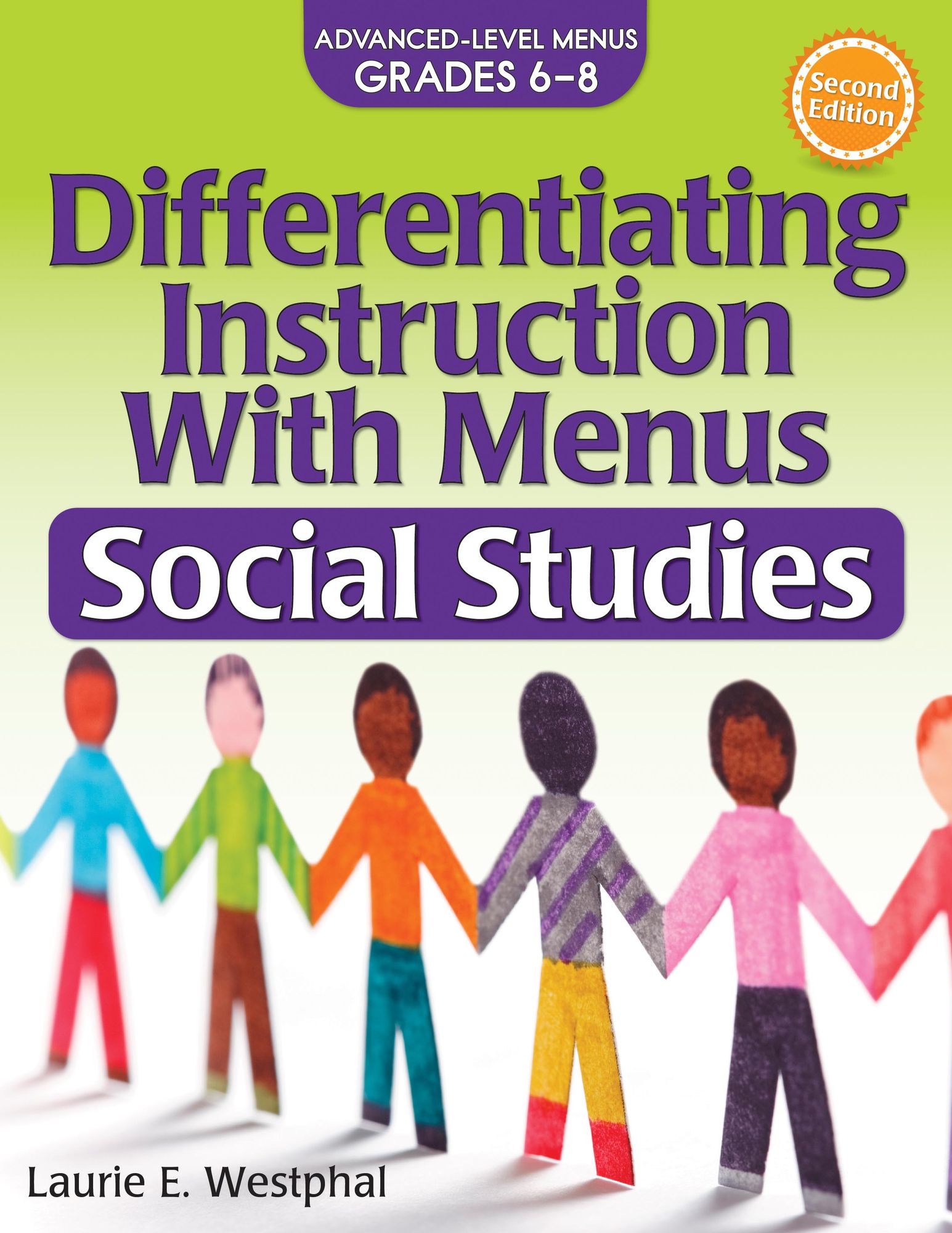 Differentiating Instruction With Menus: Social Studies (Grades 6-8)