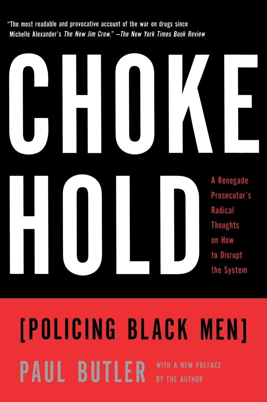 Chokehold: Policing Black Men