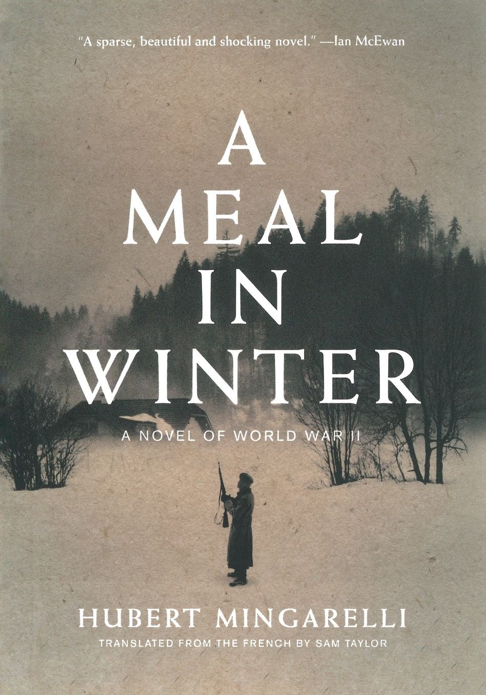 A Meal in Winter: A Novel of World War II