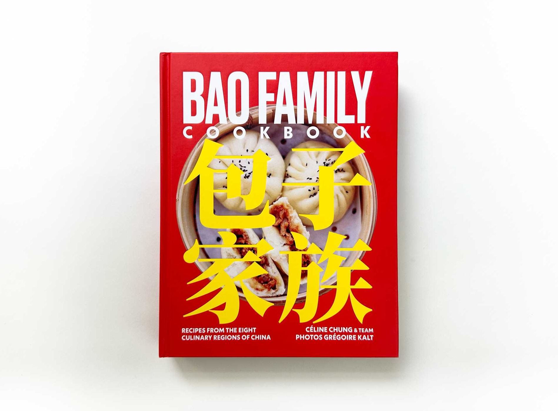 Bao Family Cookbook: Recipes from the Eight Culinary Regions of China