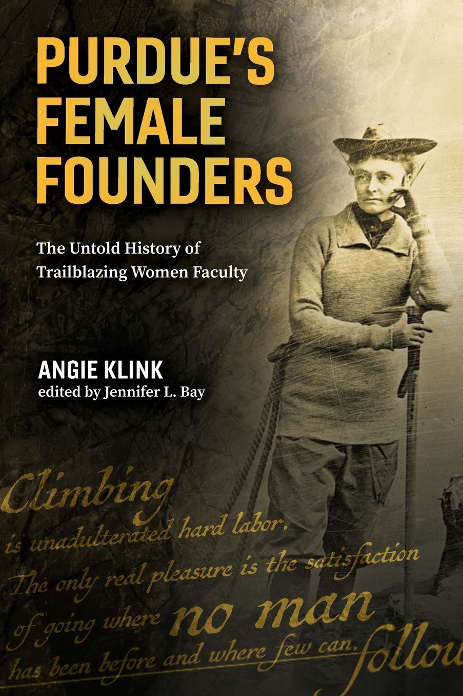 Purdue's Female Founders: The Untold History of Trailblazing Women Faculty