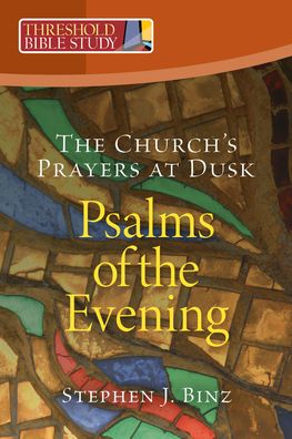Psalms of the Evening