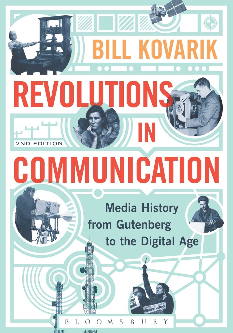 Revolutions in Communication: Media History from Gutenberg to the Digital Age