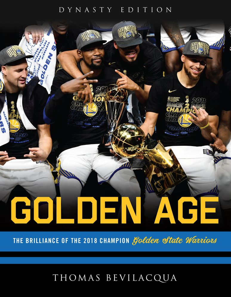 Golden Age: The Brilliance of the 2018 Champion Golden State Warriors