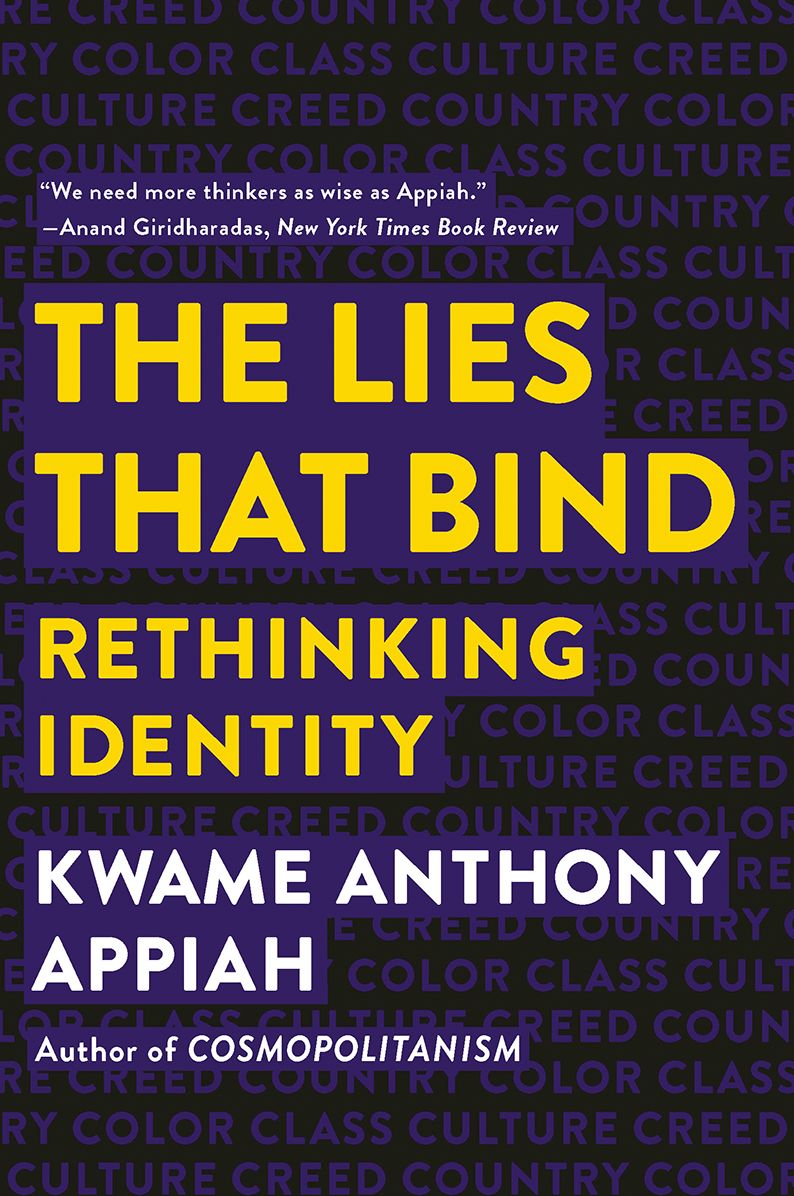 The Lies that Bind: Rethinking Identity