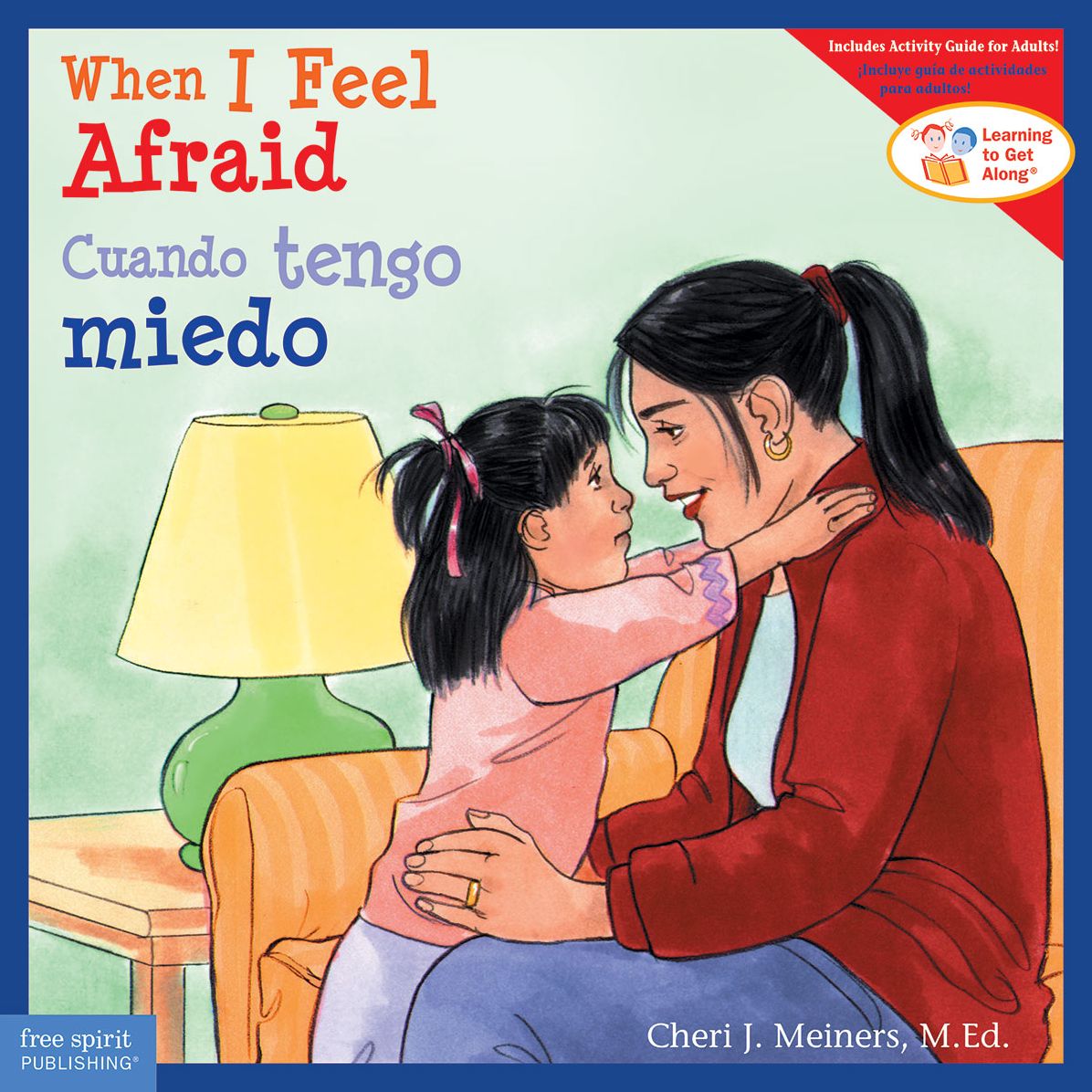 When I Feel Afraid / Cuando tengo miedo