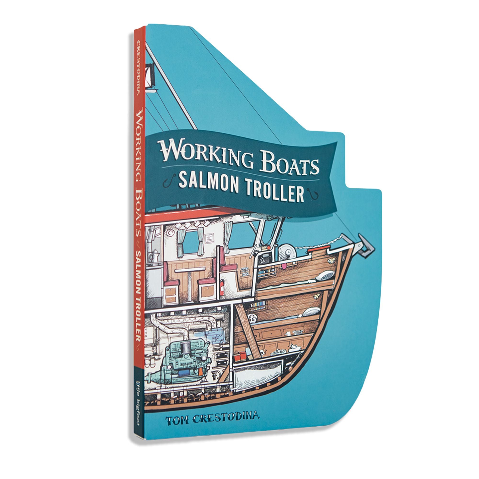 Working Boats: Salmon Troller: A Boat-Shaped Look-Inside Board Book for Toddlers