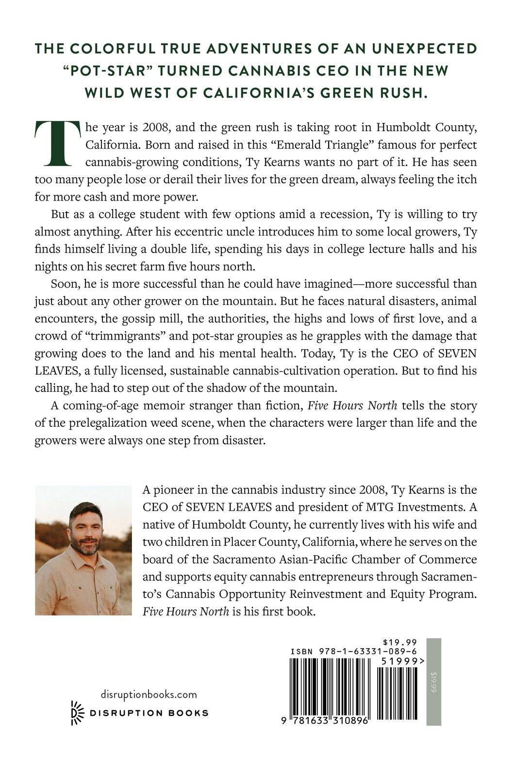 Five Hours North: A Memoir of Outlaw Farming on California's Cannabis Frontier
