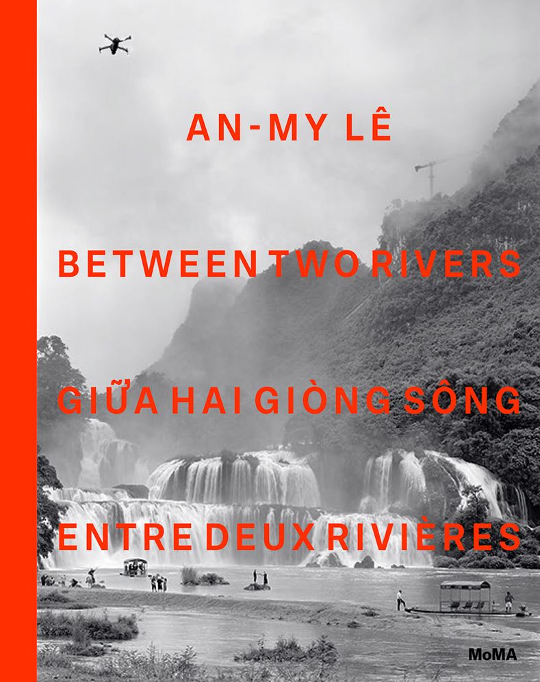 An-My Lê: Between Two Rivers