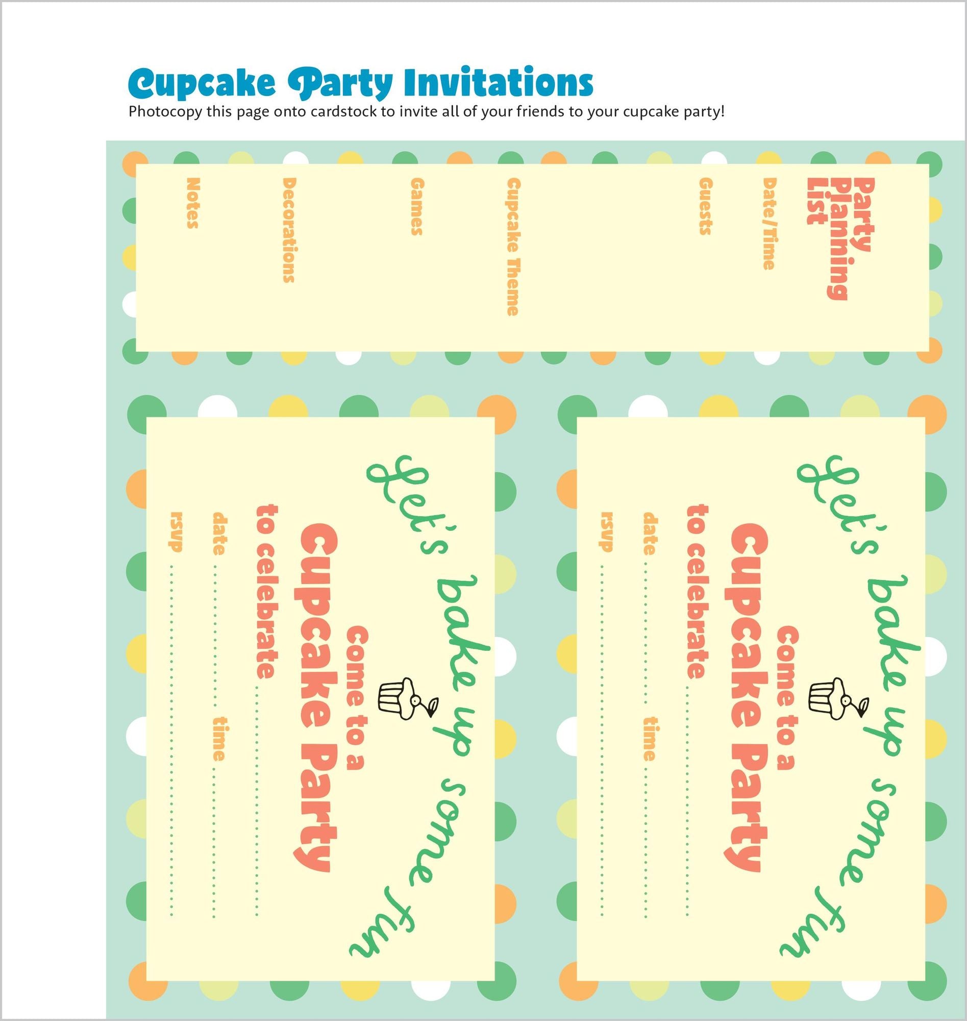 Cupcake Class: 50 Fun Themes & Totally Amazing Designs for Kids to Make & Share
