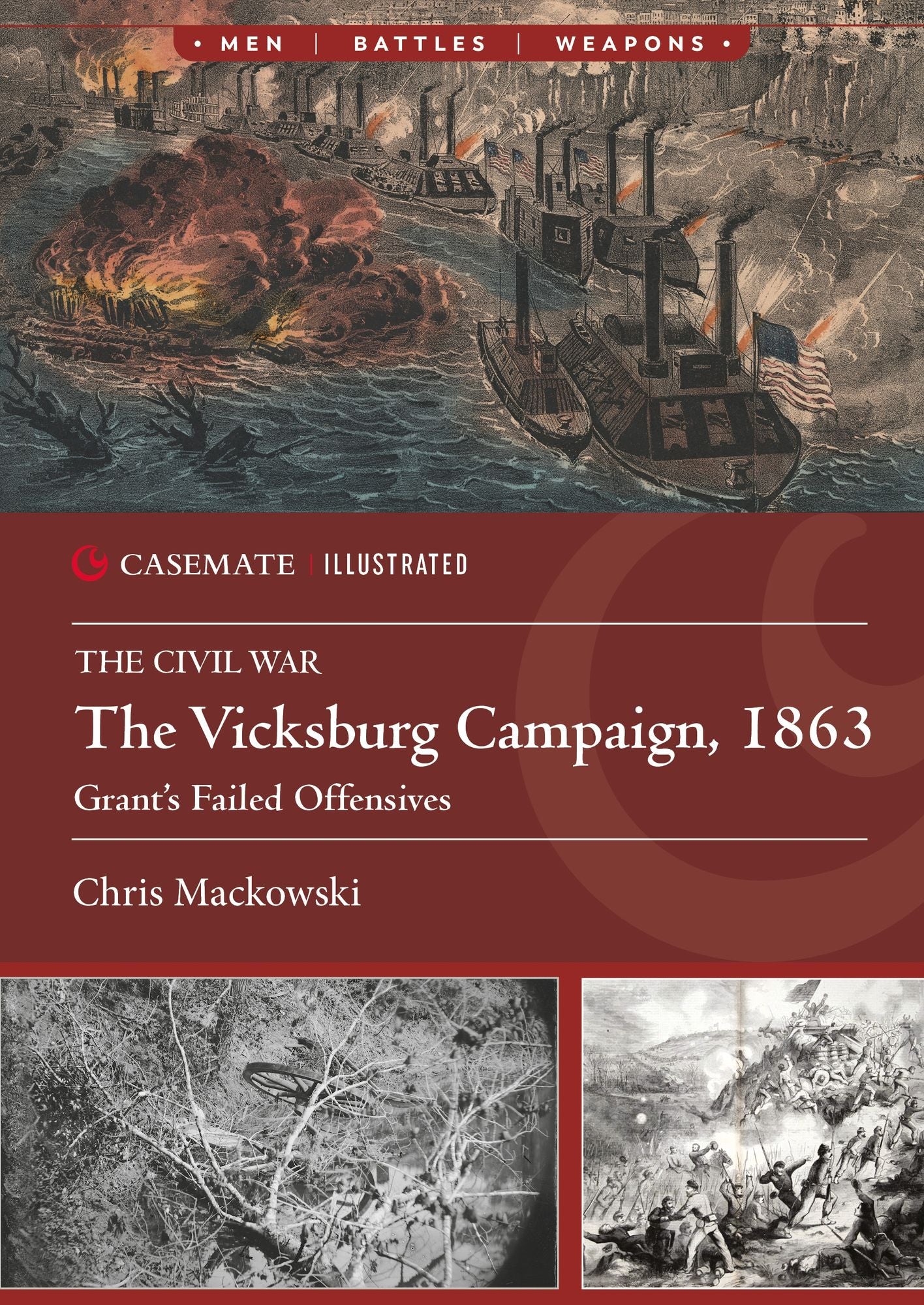 The Vicksburg Campaign, 1863: Grant's Failed Offensives