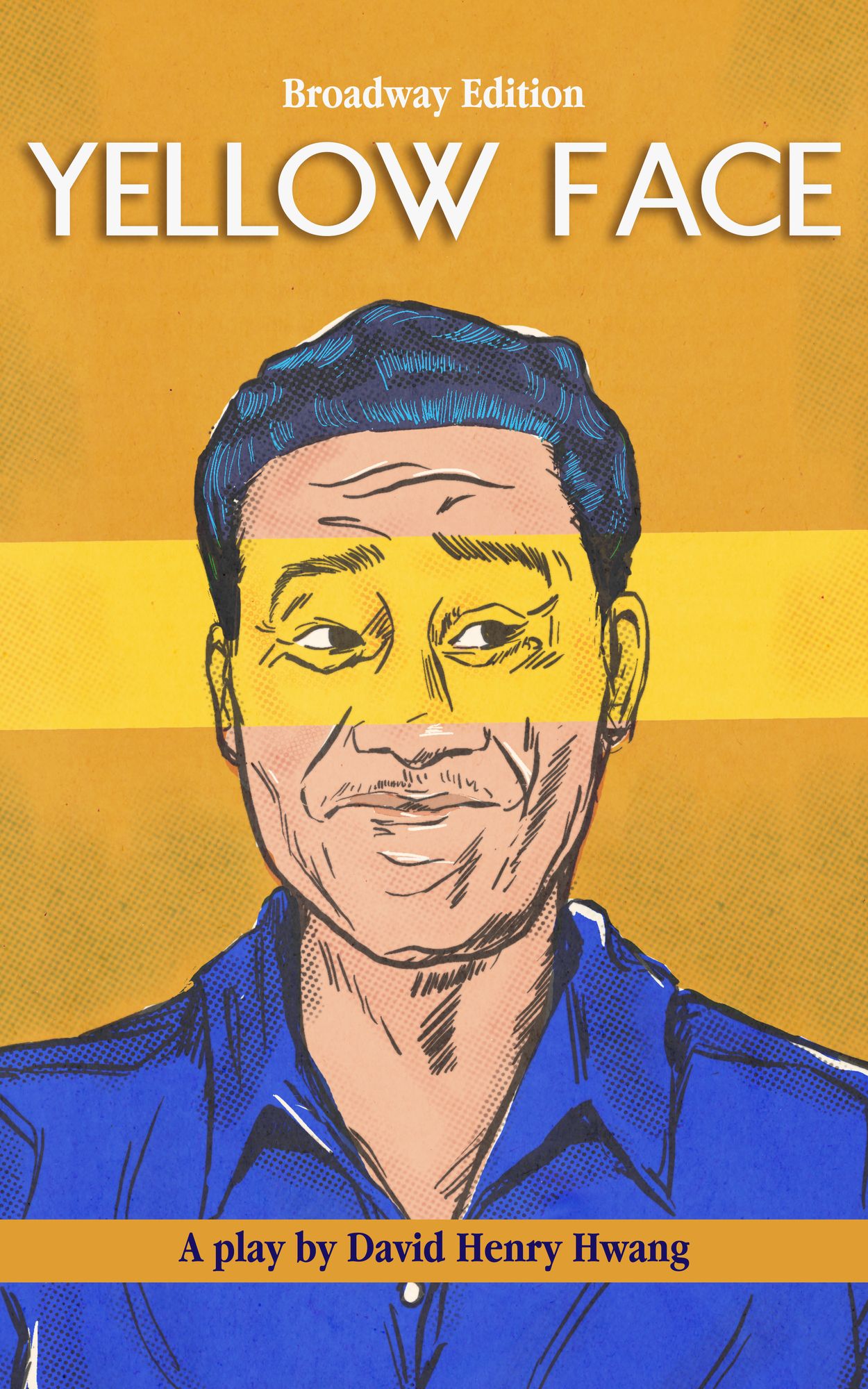 Yellow Face: Broadway Edition