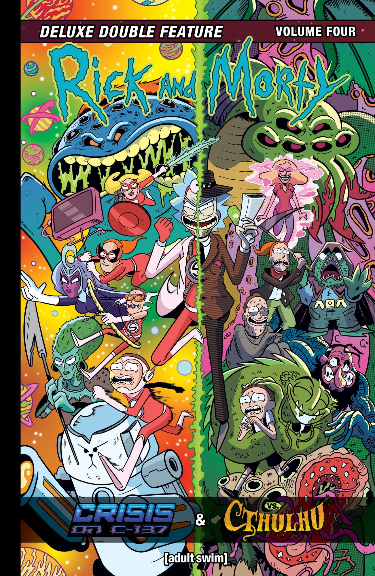 Rick and Morty Vol. 4: Deluxe Double Feature
