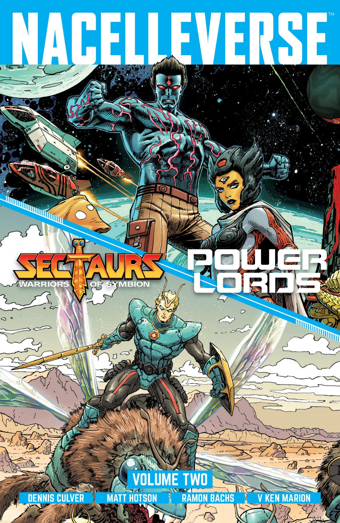 Nacelleverse Vol. 2: Sectaurs and Power Lords