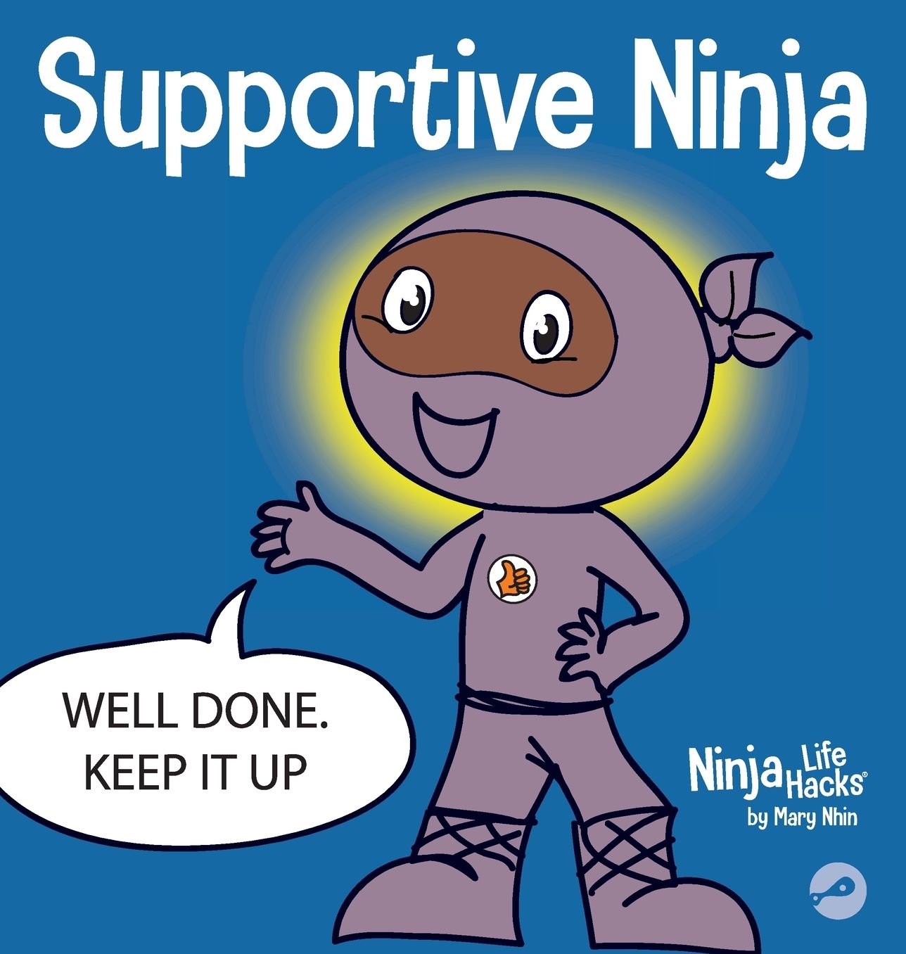 Supportive Ninja: A Social Emotional Learning Children's Book About Caring For Others