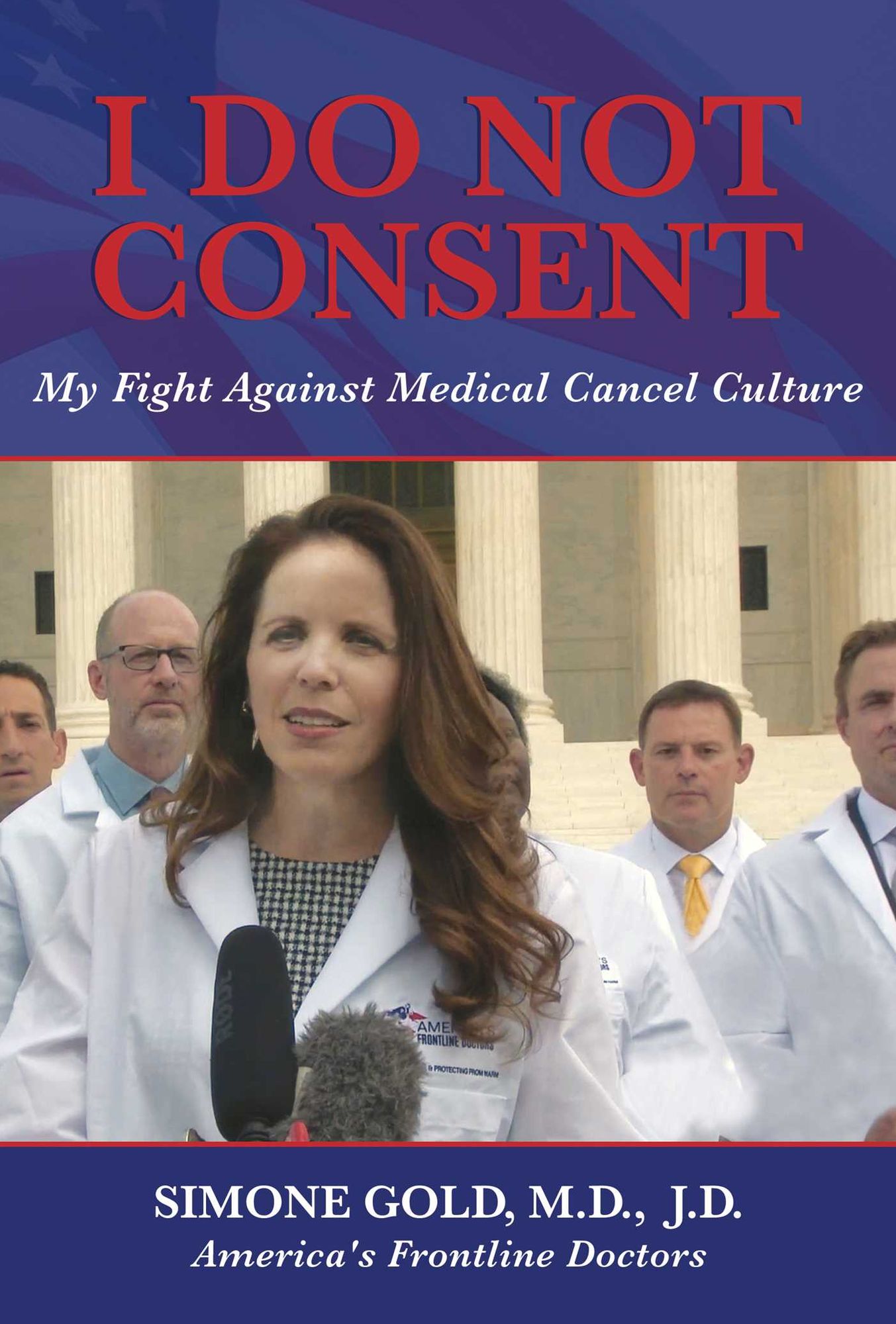 I Do Not Consent: My Fight Against Medical Cancel Culture