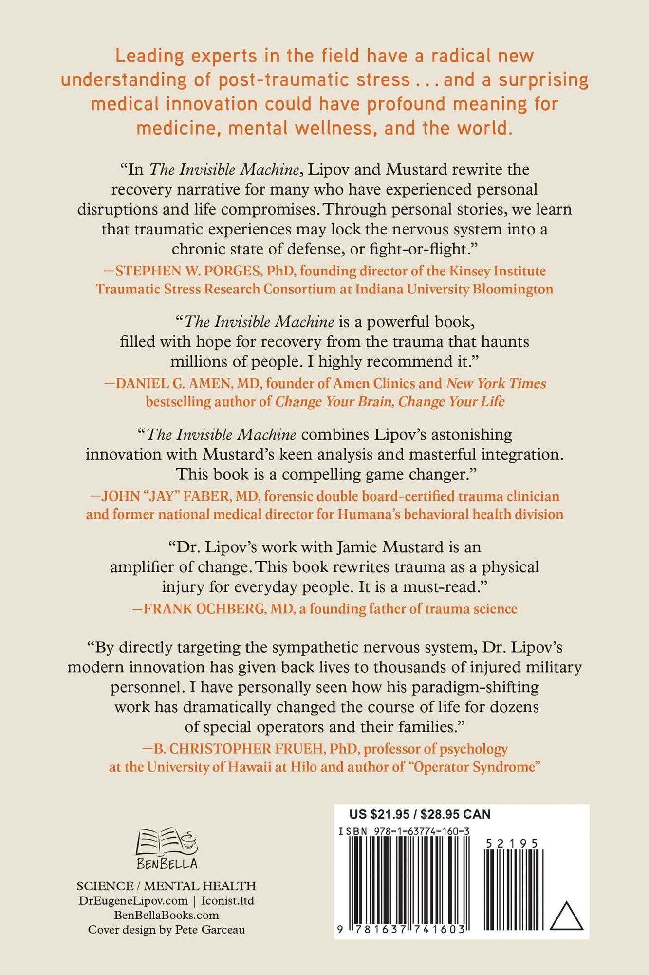The Invisible Machine: The Startling Truth About Trauma and the Scientific Breakthrough That Can Transform Your Life