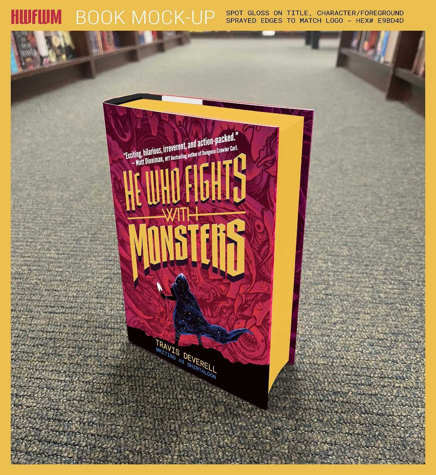 He Who Fights With Monsters, Book 1: Outworlder